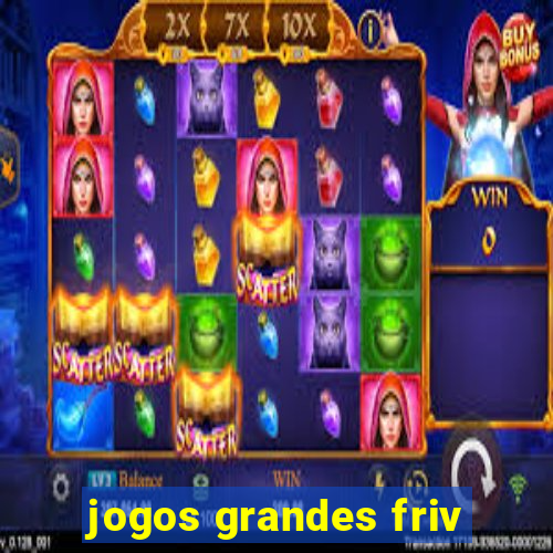 jogos grandes friv